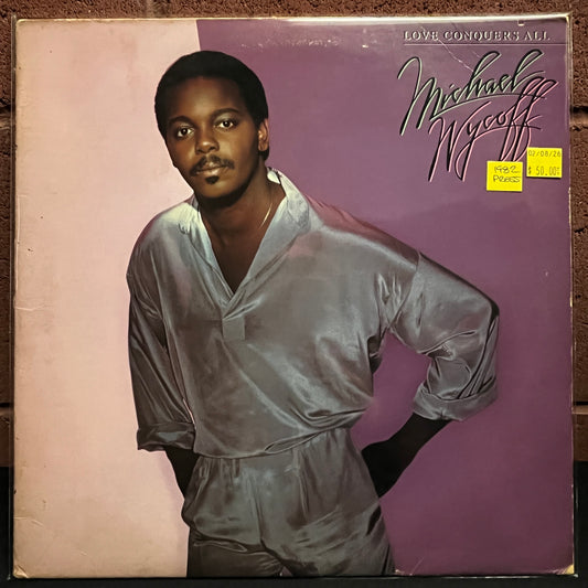 Used Vinyl: Michael Wycoff "Love Conquers All" LP (1982 Press)