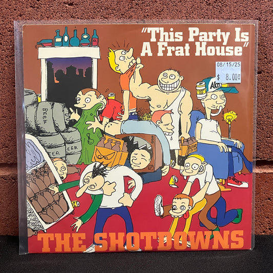 Used Vinyl: Shotdowns "This Party is a Frat House" 7"
