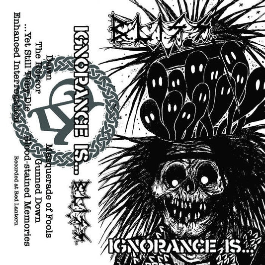 Bliss "Ignorance Is..." Cassette