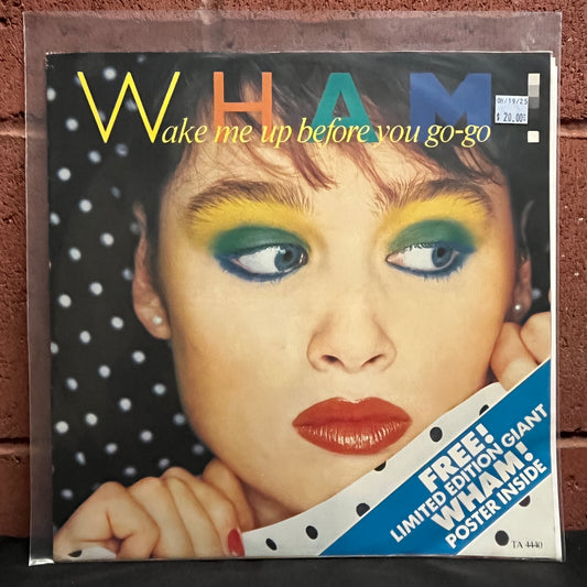 Used Vinyl: Wham! "Wake Me Up Before You Go-Go" 12" (Poster Sleeve)