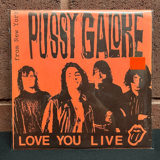 Used Vinyl: Pussy Galore "Love You Live" 7"