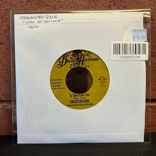 Used Vinyl: Orquestra Rene "Who Do You Love?" 7"