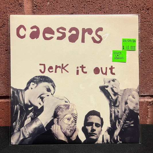 Used Vinyl: Caesars "Jerk It Out" 7" (2003 UK Press)