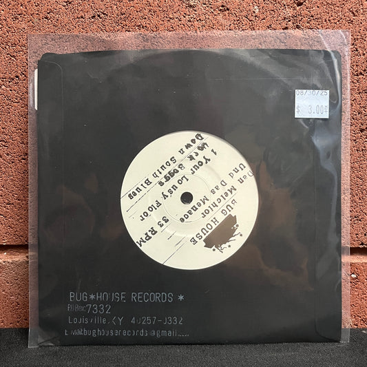 Used Vinyl: Dan Melchior Und Das Menace "Your Lousy Floor" 7"
