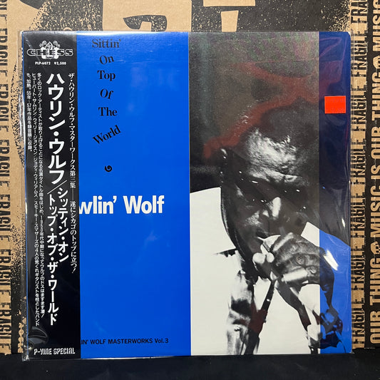 Used Vinyl: Howlin' Wolf  "Sittin' On Top Of The World" LP (1986 Japan Only Compilation)
