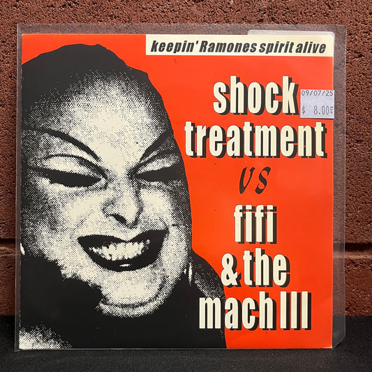 Used Vinyl: Shock Treatment / Fifi & The Mach III "Keepin' Ramones Spirit Alive" 7"