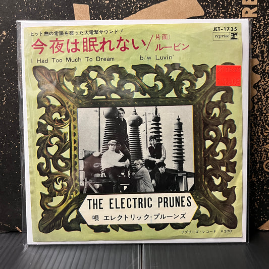 Used Vinyl: The Electric Prunes "I Had Too Much To Dream / Luvin'" 7" (Japanese Press)