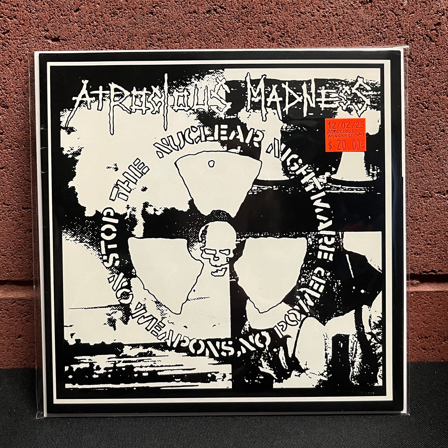 Used Vinyl: Atrocious Madness / Why? "Stop The Nuclear Nightmare No Weapons, No Power" 7" (Japanese Press)