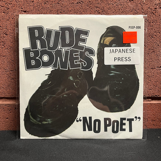 Used Vinyl: Rude Bones "No Poet" 7" (Japanese Press)