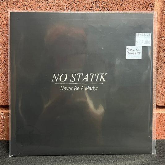 Used Vinyl: No Statik "Never Be A Martyr" 7" (Brown Marble)