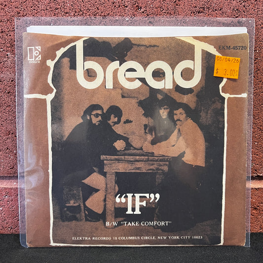 Used Vinyl: Bread "If / Take Comfort" 7"