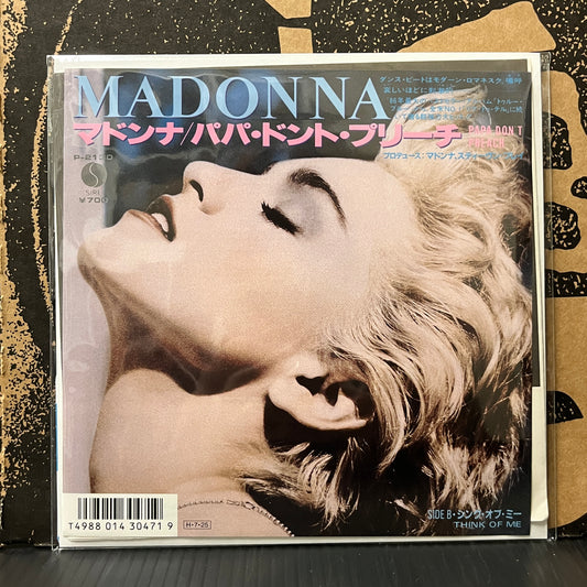 Used Vinyl: Madonna "Papa Don't Preach (Edit)  /  Think Of Me" 7" (Japanese Press)