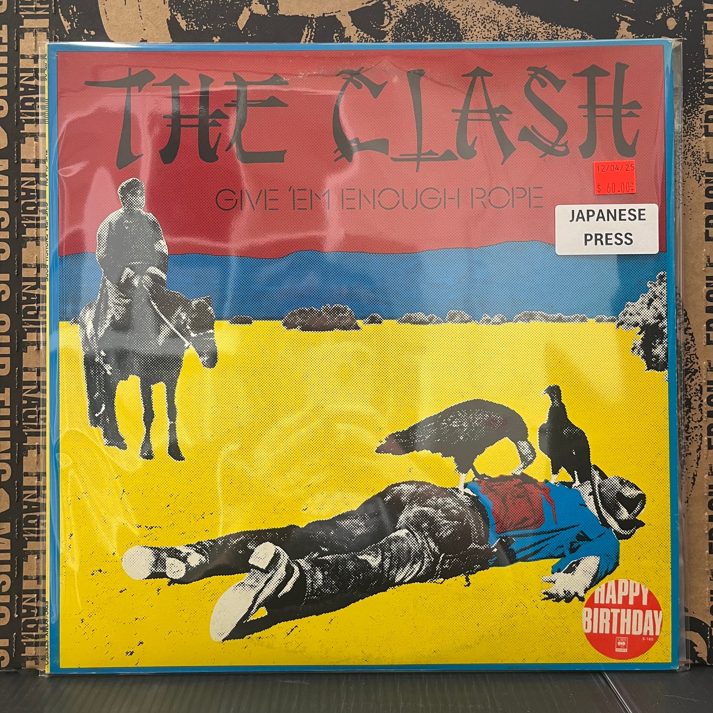 Used Vinyl: The Clash "Give 'Em Enough Rope" LP (1978 Japanese Press w/ "Happy Birthday CBS" Hype Sticker)