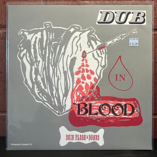 Used Vinyl: Skin Flesh and Bones "Dub In Blood" LP (2016 reissue)
