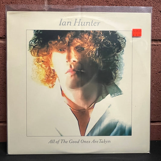 Used Vinyl: Ian Hunter "All Of The Good Ones Are Taken" LP