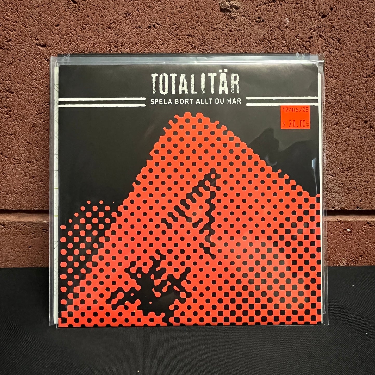 Used Vinyl: Totalitar ‎"Spela Bort Allt Du Har" 7"