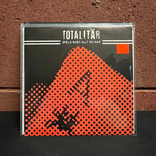 Used Vinyl: Totalitar ‎"Spela Bort Allt Du Har" 7"