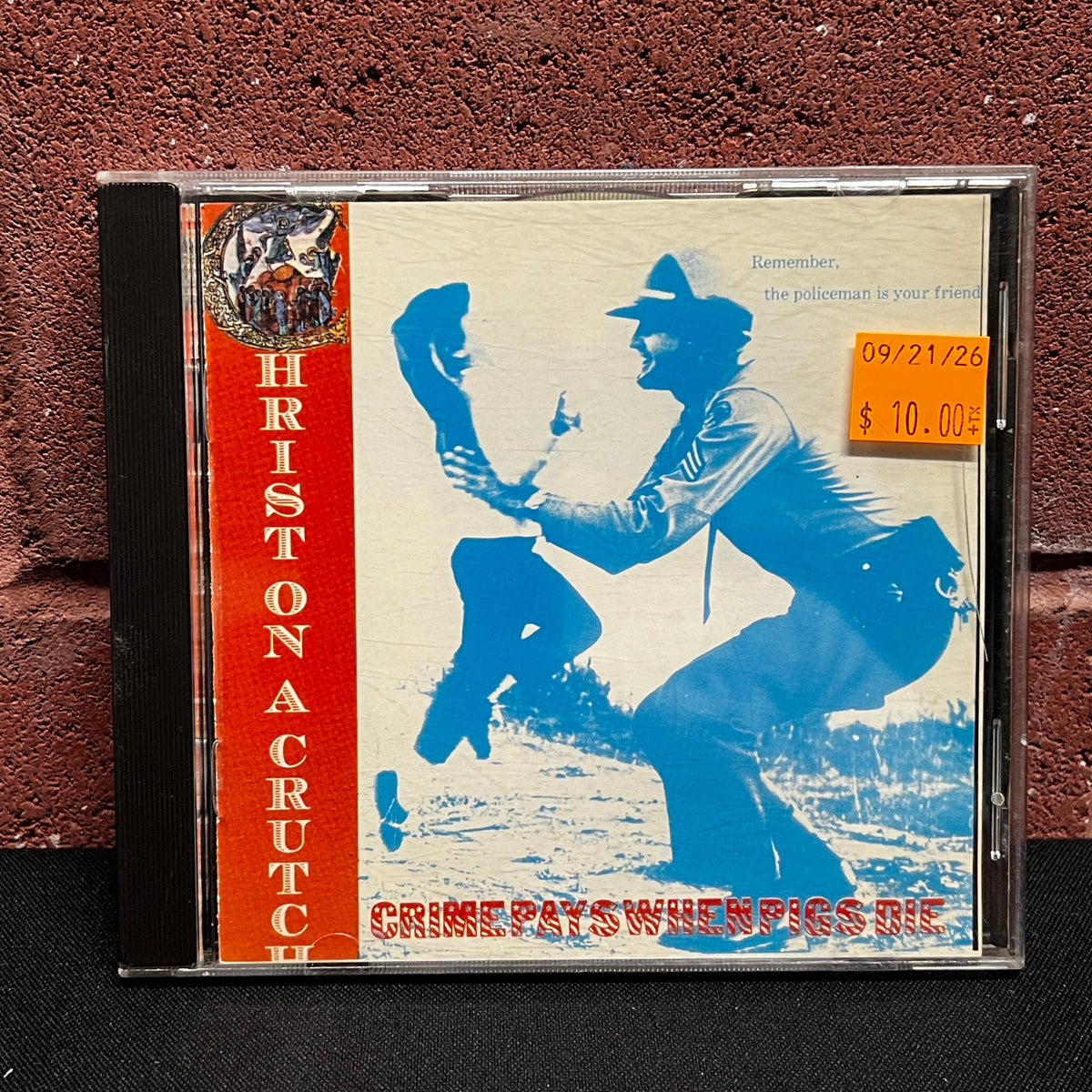 Used CD: Christ On A Crutch "Crime Pays When Pigs Die" CD