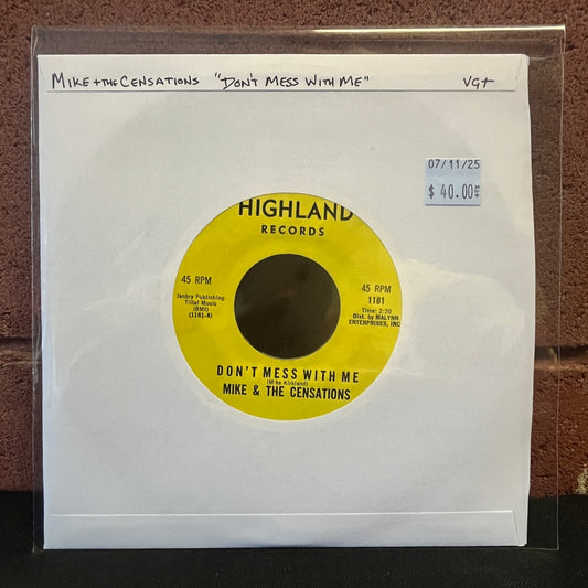 Used Vinyl: Mike & The Censations "Don't Mess With Me" 7"