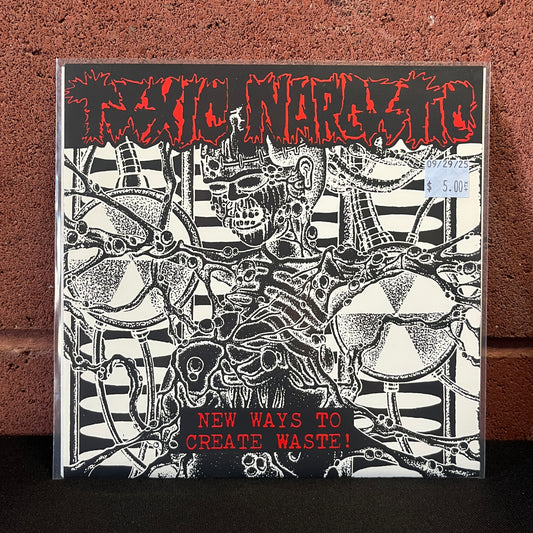 Used Vinyl: Toxic Narcotic "New Ways To Create Waste!" 7"