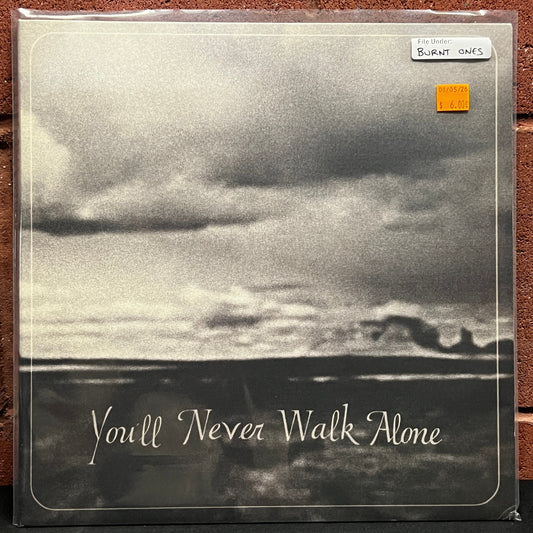 Used Vinyl: Burnt Ones "You'll Never Walk Alone" LP