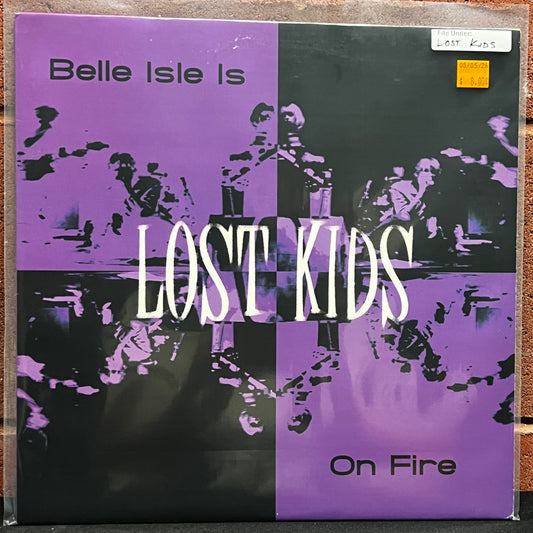 Used Vinyl: Lost Kids "Belle Isle Is On Fire" 12" EP