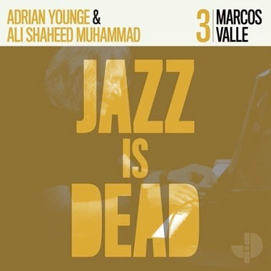 Marcos Valle, Adrian Younge, Ali Shaheed Muhammad "Jazz Is Dead 3" LP