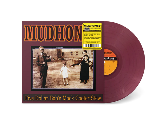 Mudhoney "Five Dollar Bob's Mock Cooter Stew" LP (Dark Red Vinyl)