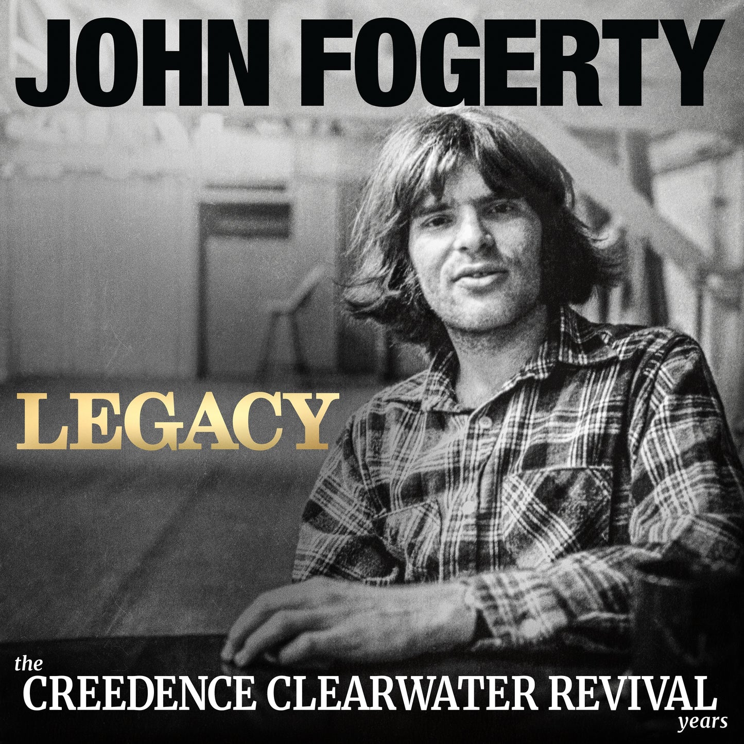 John Fogerty "Legacy: the Creedence Clearwater Revival years" 2xLP