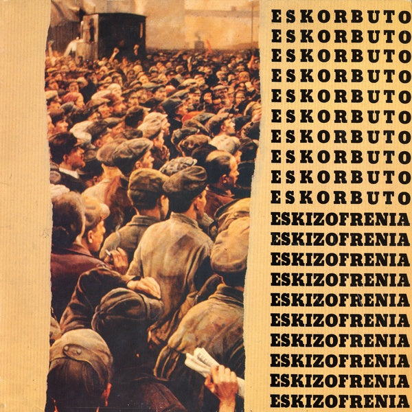 Eskorbuto "Eskizofrenia" LP