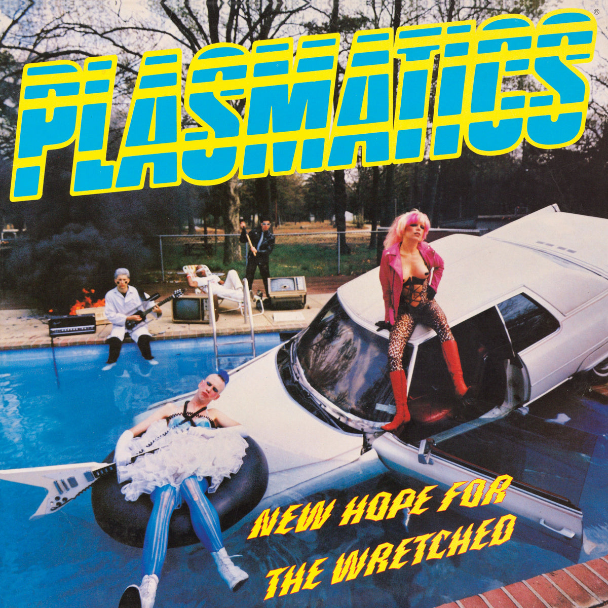 Plasmatics "New Hope For The Wretched" LP