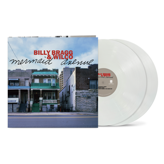 PRE-ORDER: Billy Bragg & Wilco "Mermaid Avenue" 2xLP (Indie Exclusive 180g White Eco-Mix Vinyl)