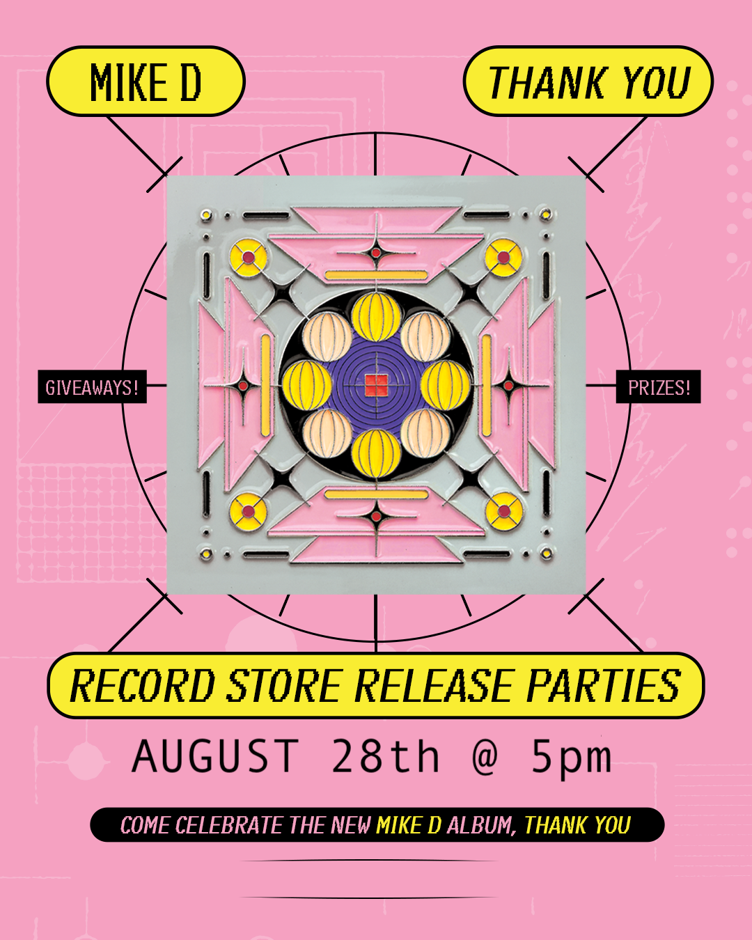 MIKE D "THANK YOU" Listening Party - FRIDAY 8/28 @ 5PM