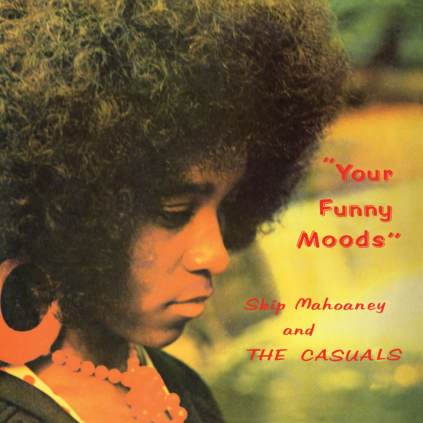 Skip Mahoney & The Casuals "Your Funny Moods (50th Anniversary Edition)" LP (Opaque Dark Green)