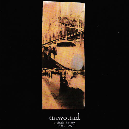 Unwound "A Single History: 1991-2001" 2xLP (Multiple Variants)