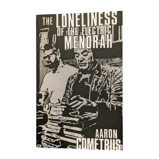 Aaron Cometbus "The Loneliness of the Electric Menorah" Zine