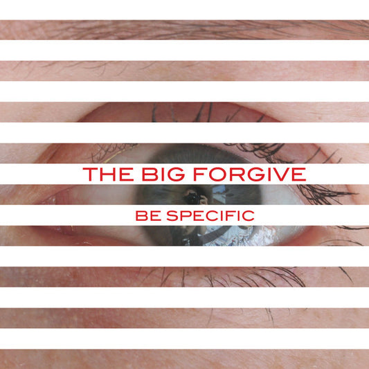 Big Forgive ''Be Specific'' 10" EP (Blue Vinyl)