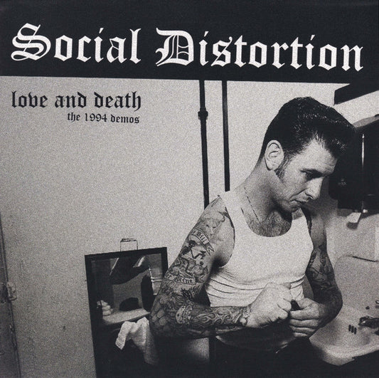 Used Vinyl: Social Distortion "Love and Death (The 1994 Demos)" LP (2025 Black Vinyl Press)