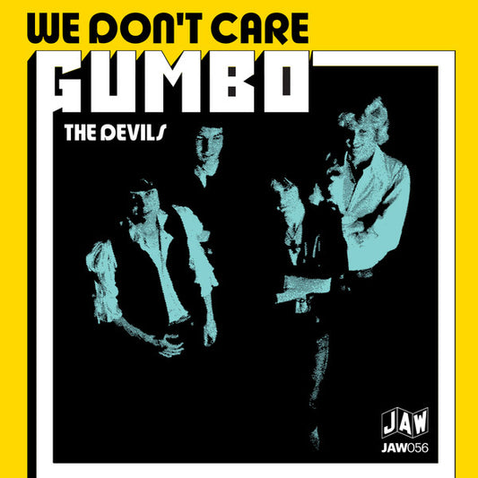 Gumbo "We Don't Care" 7"