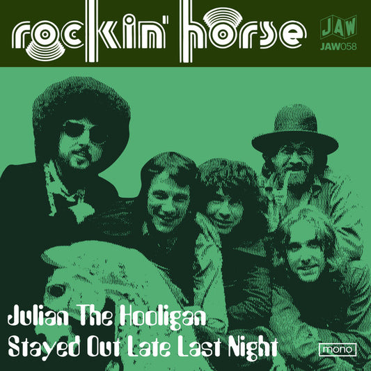 Rockin' Horse "Julian The Hooligan" 7"