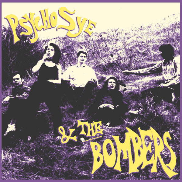 Psycho Sye and the Bombers "S/T" 10"