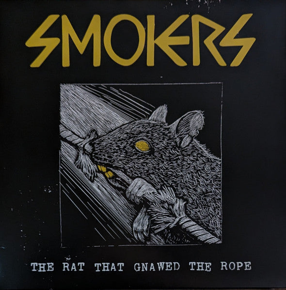 Smokers "The Rat That Gnawed The Rope" LP