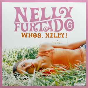 Nelly Furtado "Whoa, Nelly!" 2xLP (Alternate Sleeve - Pink & Orange Vinyl)