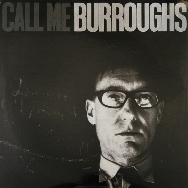 William S. Burroughs ""Call Me Burroughs" LP