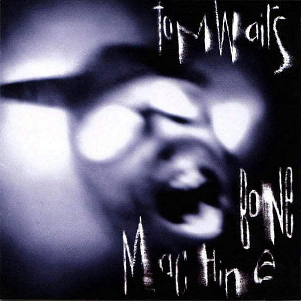 Tom Waits "Bone Machine" LP (Reissue)