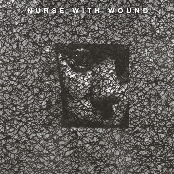 PRE-ORDER: Nurse With Wound "Backside" LP