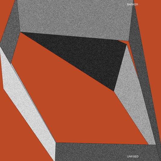 Barker "Unfixed" 12" EP