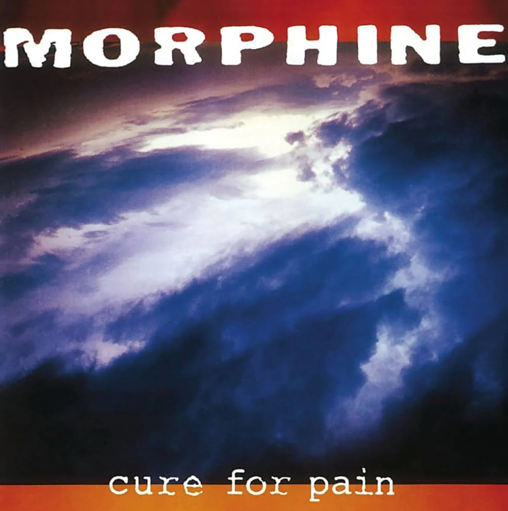 Morphine "Cure for Pain" LP