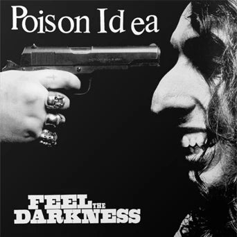 Poison Idea "Feel The Darkness: Larry Crane Remix" 2 xLP