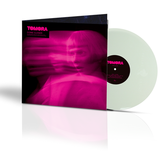 PRE-ORDER: TOMORA "COME CLOSER" LP (180g White Vinyl)